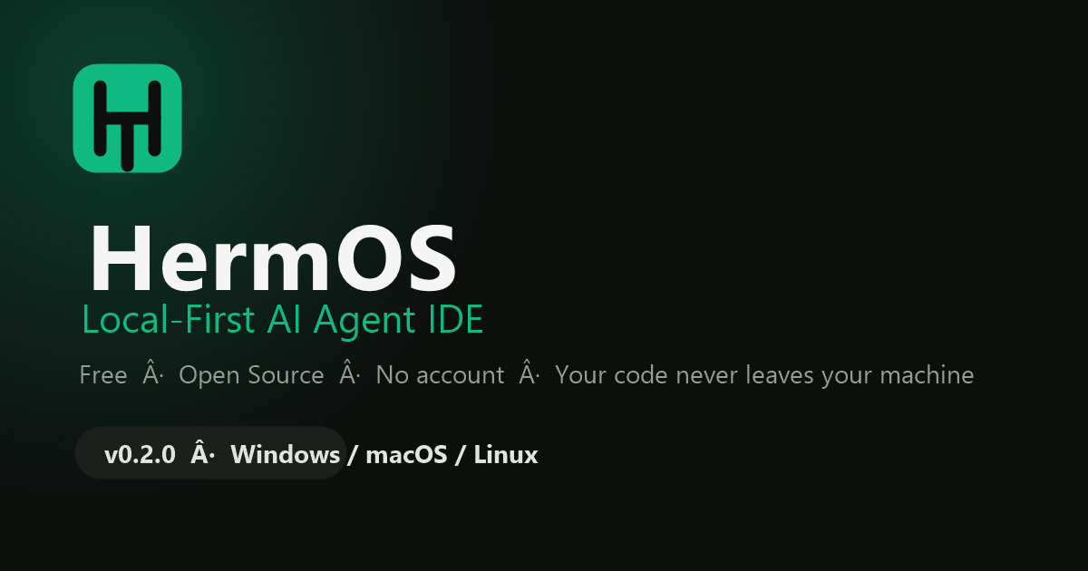 HermOS – a local-first AI agent IDE